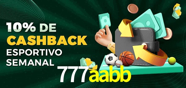 10% de bônus de cashback na 777aabb