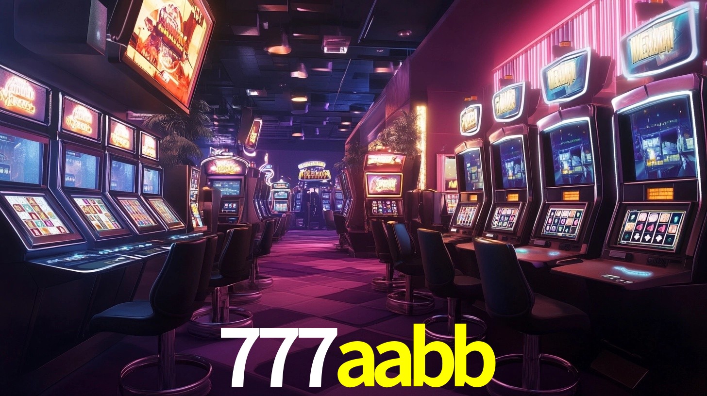 Explore as vantagens do 777aabb: serviço profissional e confiabilidade